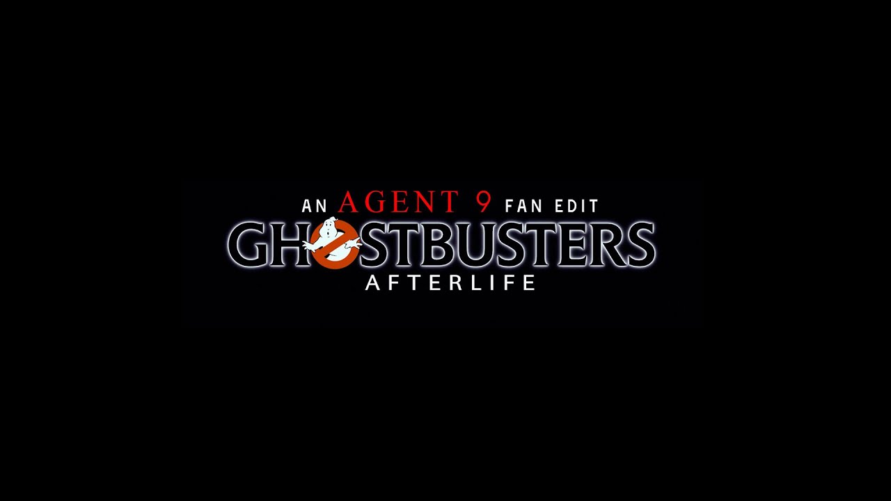 Ghostbusters Afterlife - Agent 9 Fan Edit - Promo Trailer
