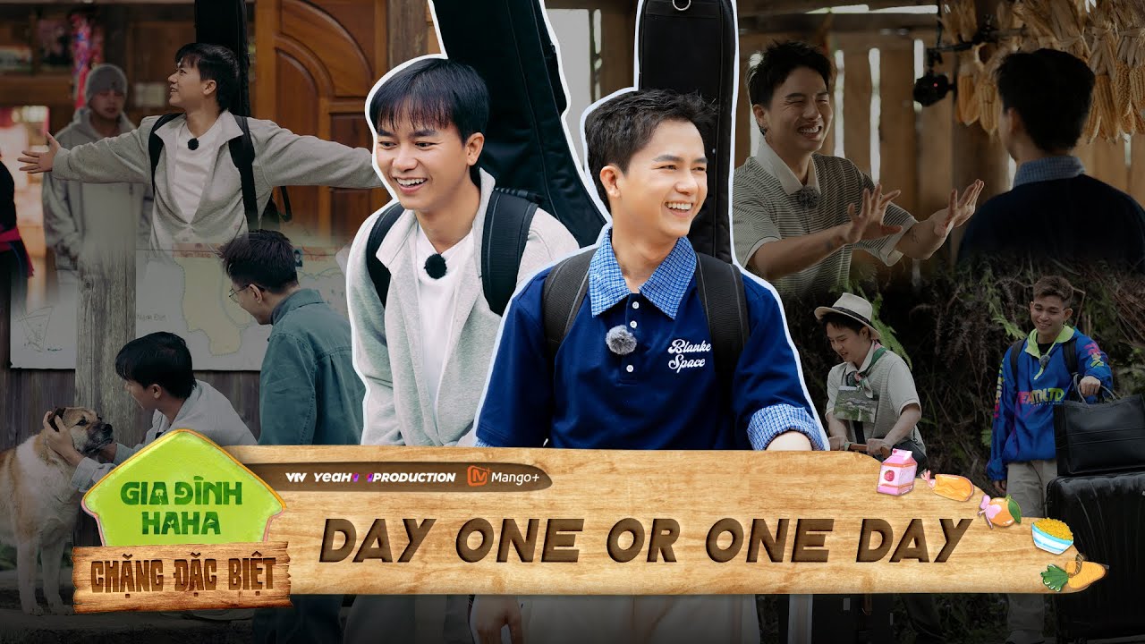 Day One & One Day: Khoảnh khắc cực tếu giữa Duy Khánh & Bùi Công Nam| Gia Đình Haha [Chặng Đặc Biệt]