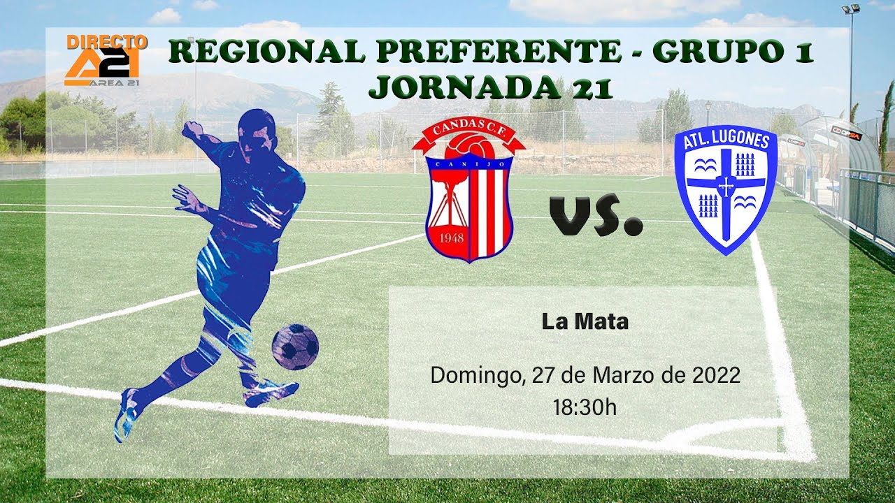 CANDÁS C.F vs. ATLÉTICO LUGONES | La Mata