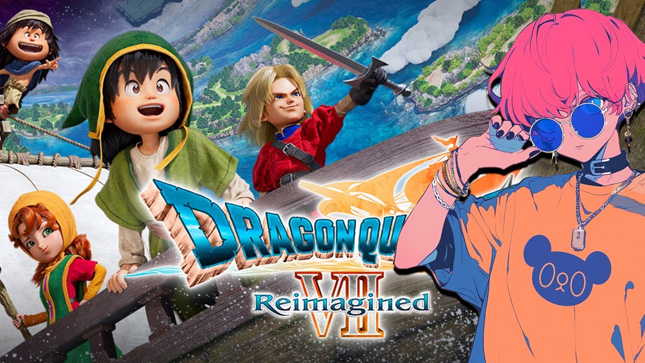 【#ドラクエ】みなさん、神ゲーのお時間です【ドラゴンクエストVII Reimagined 先行プレイ版】