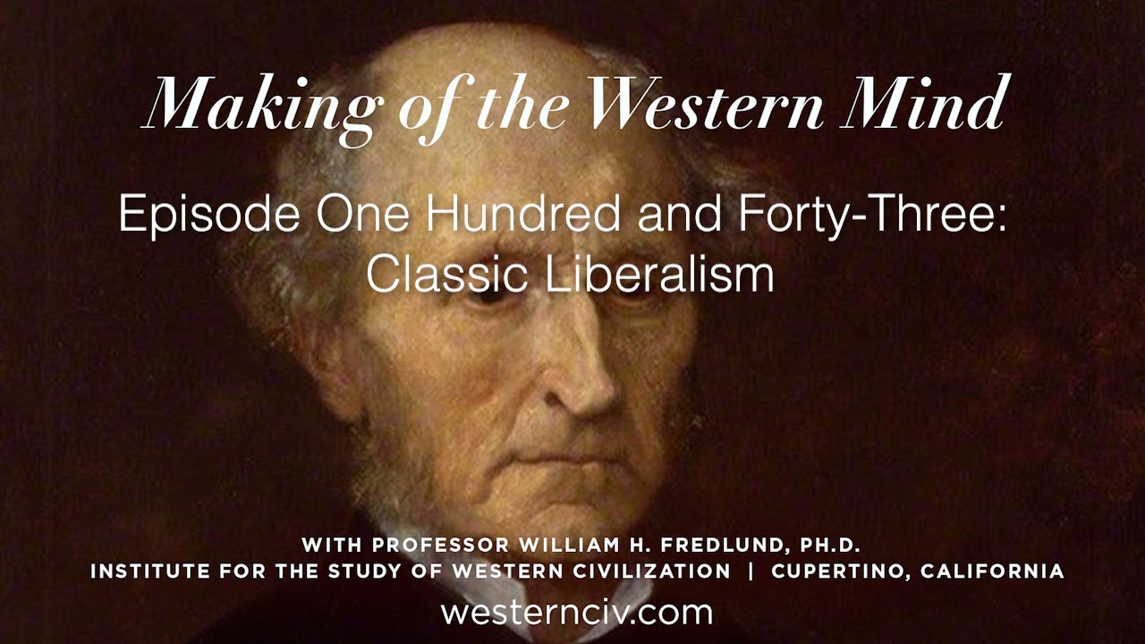 MOTWM | John Stuart Mill | Ep.143 | Classic Liberalism