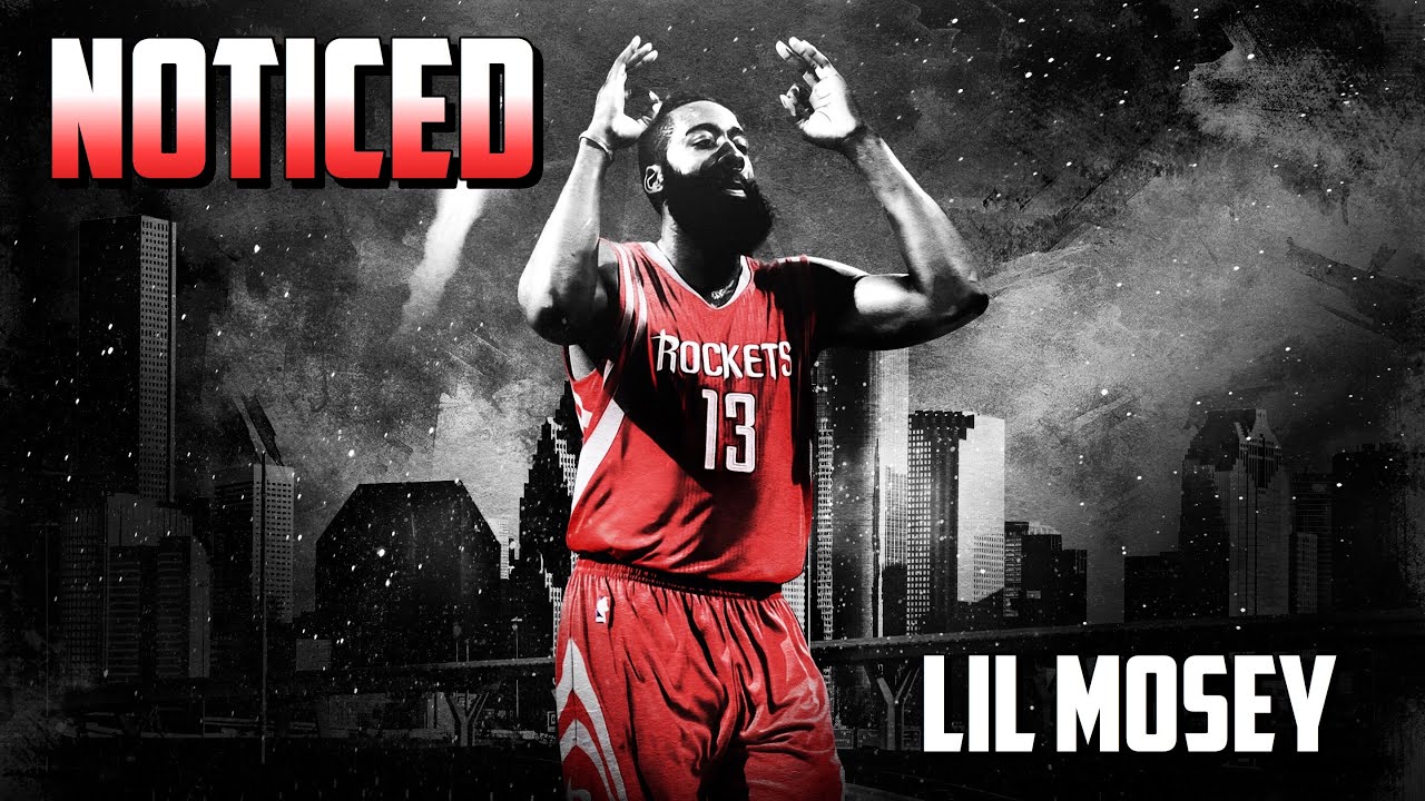 James Harden Mix| &ldquo;Noticed&rdquo;|(ft.Lil Mosey) 2018 HD