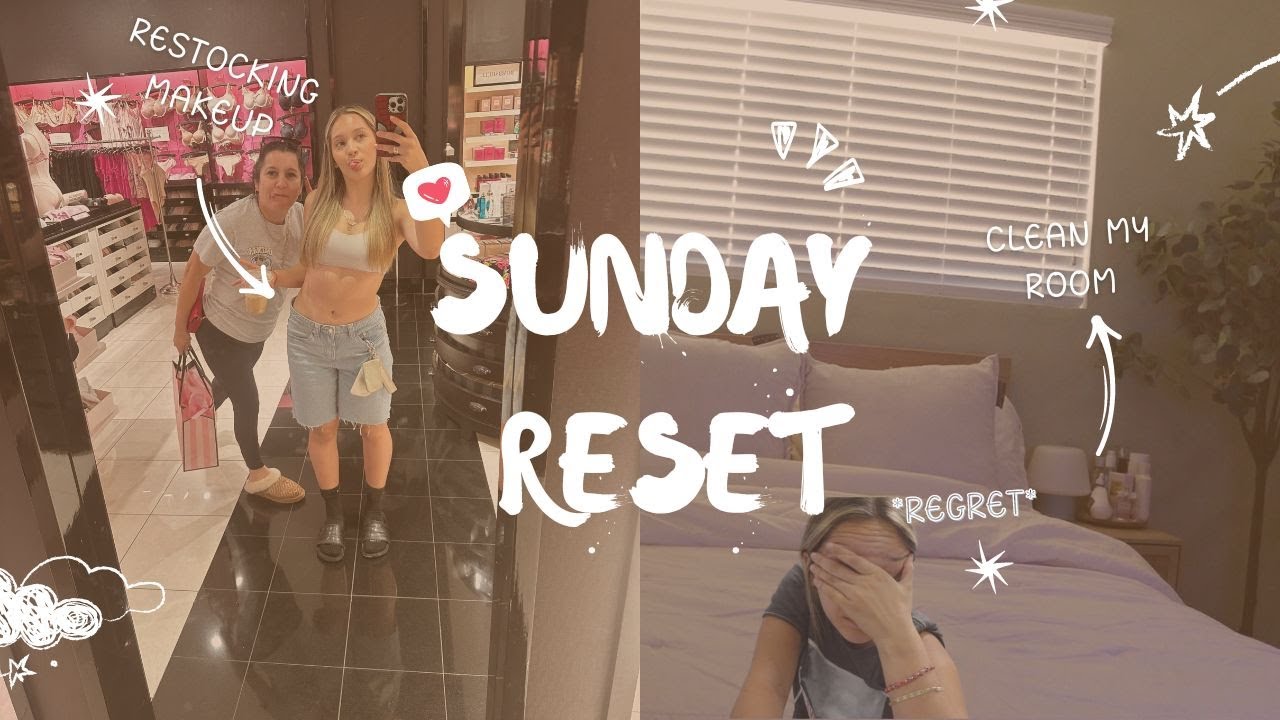 sunday reset! (chaotic)