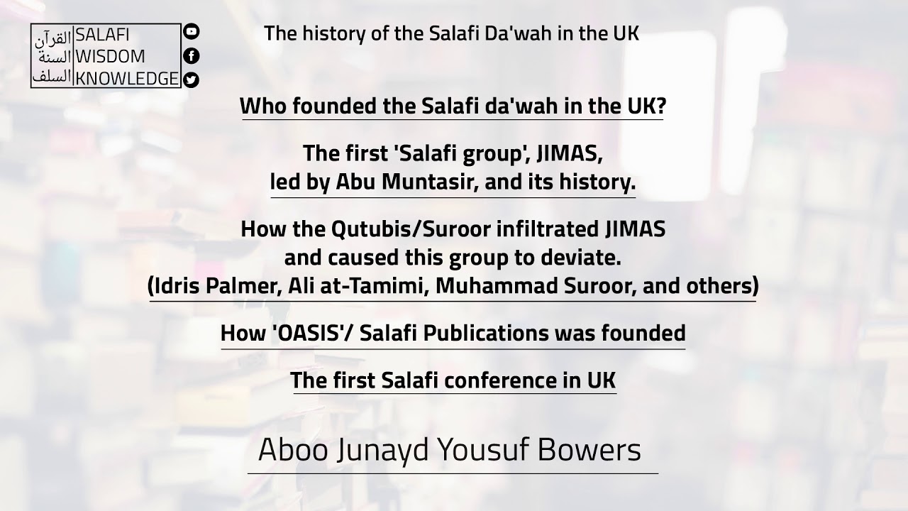 1- Who founded the Salafi Da'wah in UK? / The first Salafi group in UK.