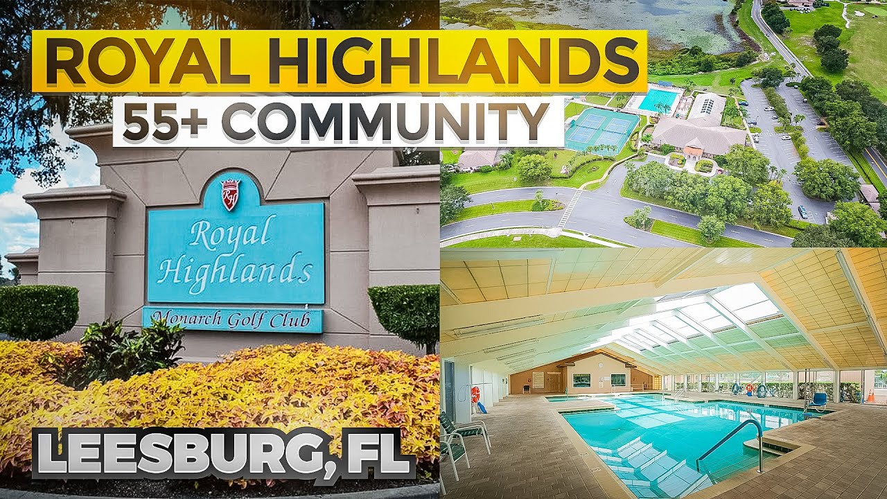 Обзор сообщества Royal Highlands для людей 55+ | Лисберг, Флорида