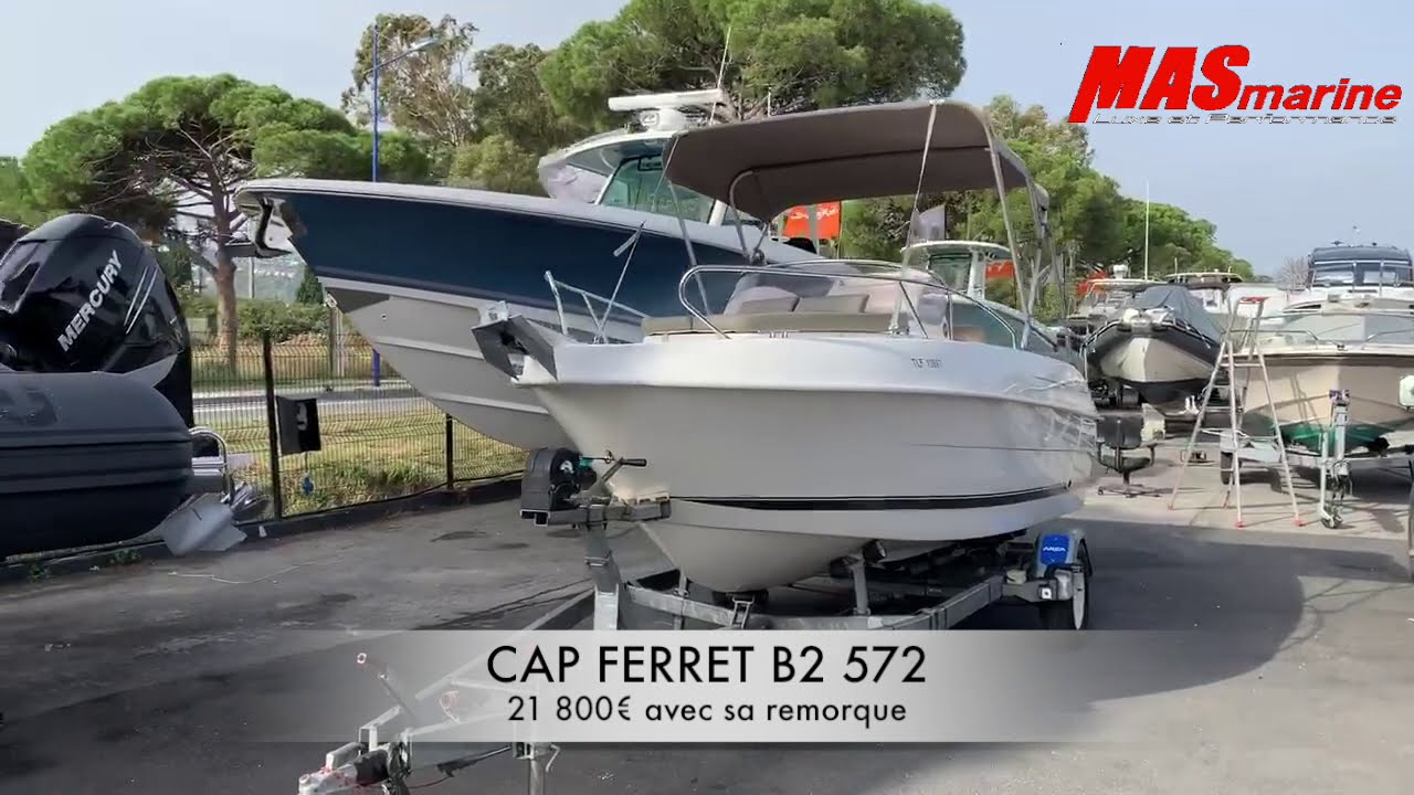 Cap Ferret B2 572 Open - Boat Tour