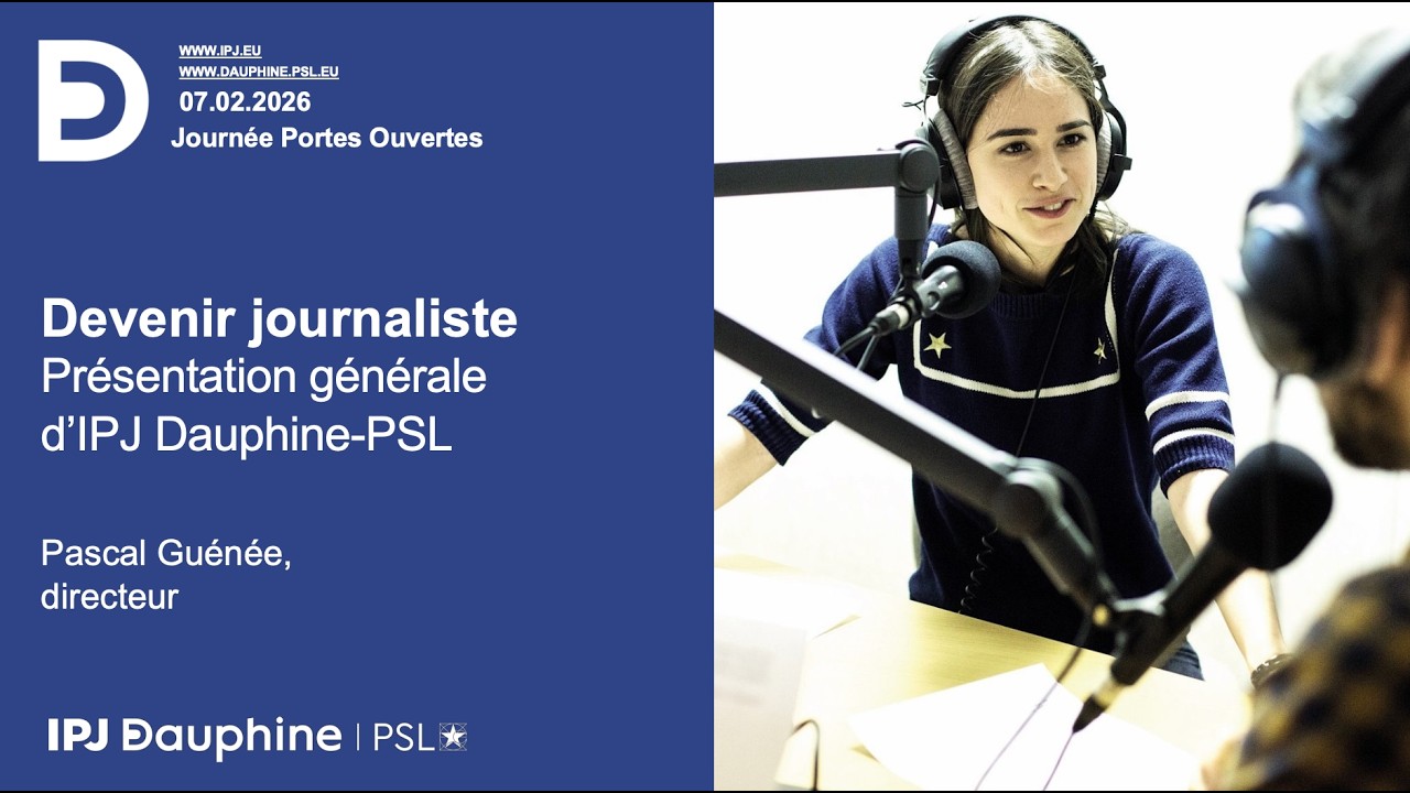 Présentation générale d'IPJ Dauphine PSL - Conférence JPO 2026