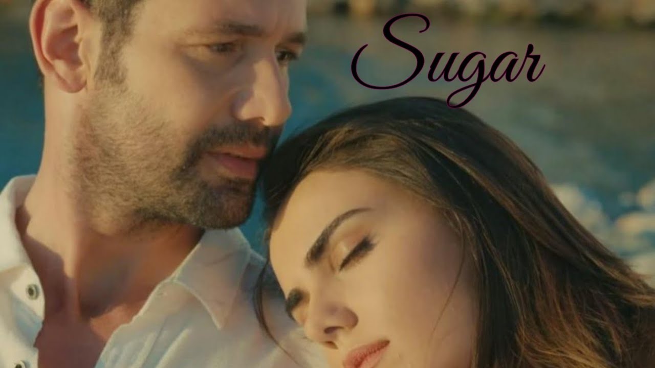 Sevda ve Ali - Sugar