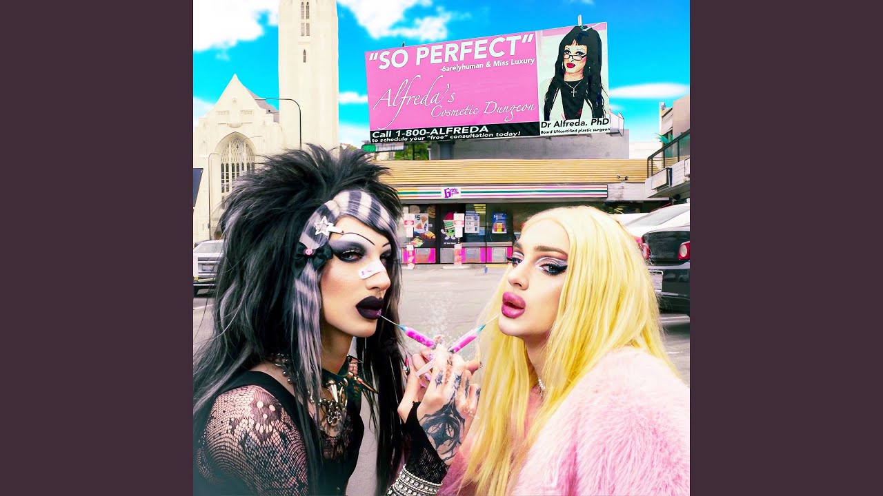 So Perfect (w/ MISS LUXURY)