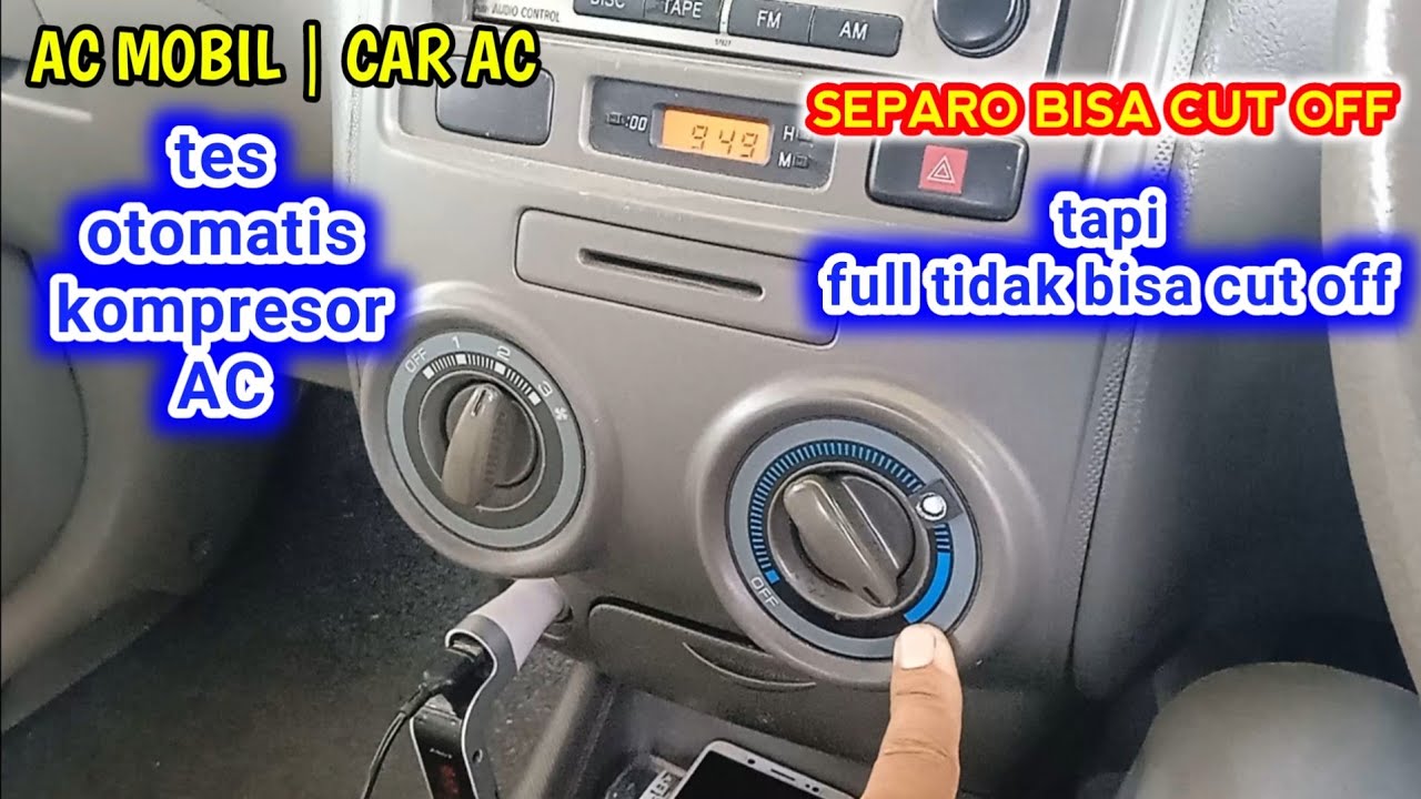 ac mobil | kompresor ac hidup terus,cut of kompresor ac,cara tes cut off otomatis kompresor ac mobil