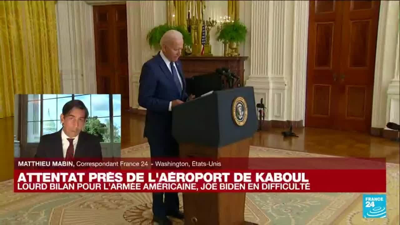 Attentats à l'aéroport de Kaboul : lourd bilan pour l'armée américaine, Joe Biden en difficulté