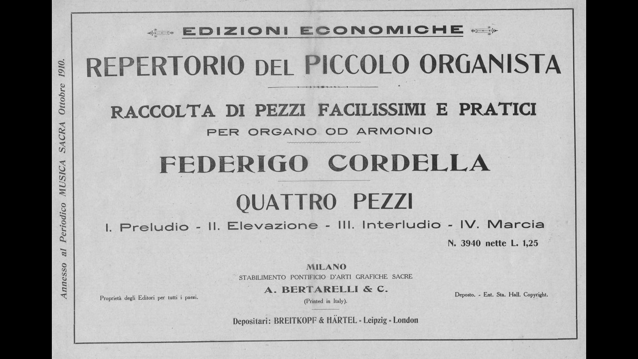Cordella Federico (1857 - 1914) Quattro pezzi per organo od armonio. Organista: Sandro Carnelos.