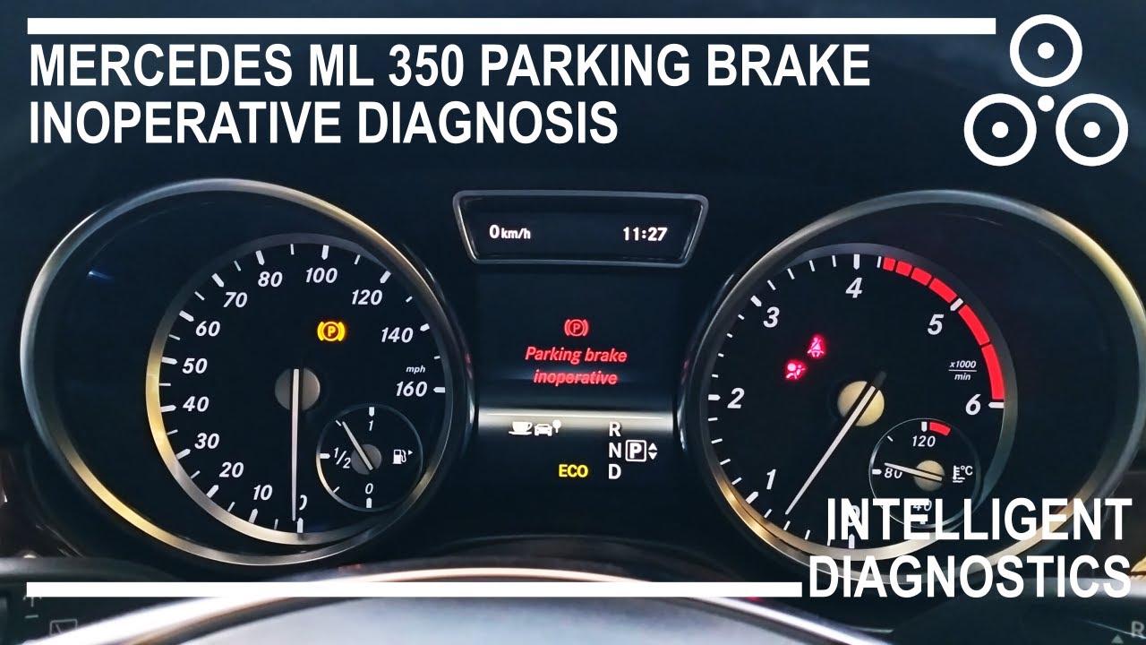 2012 MERCEDES ML 350 PARKING BRAKE INOPERATIVE DIAGNOSIS