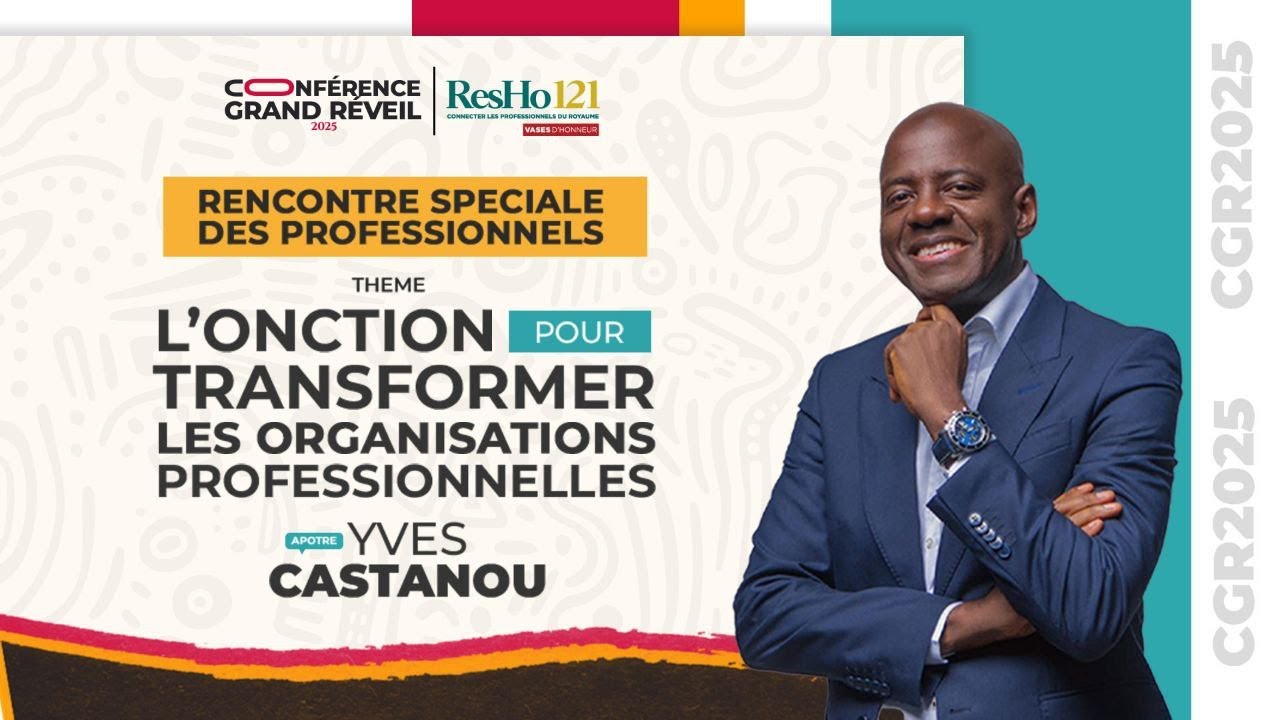 AP. YVES CASTANOU | RENCONTRE SPECIALE DES  PROFESSIONNELS - 31/05/2025