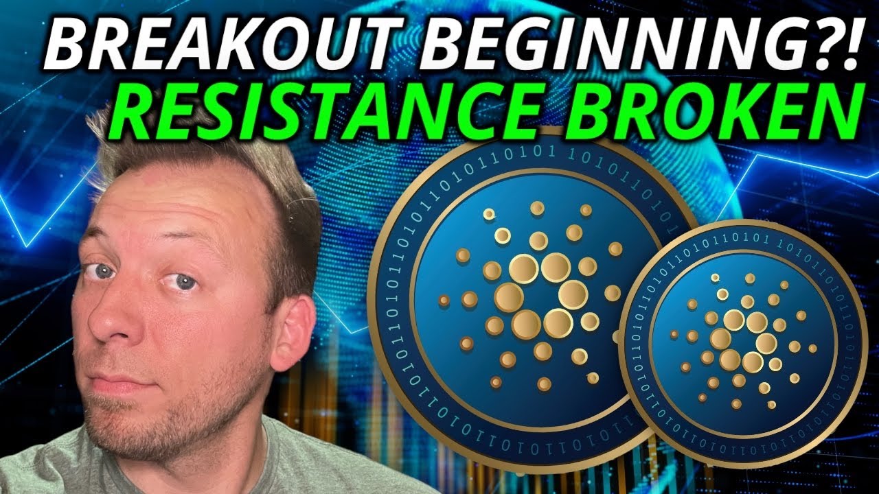 CARDANO ADA - BREAKOUT BEGINNING?!! RESISTANCE BROKEN!