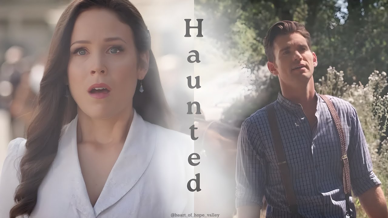 Haunted - Nathan & Elizabeth - When Calls the Heart [WCTH] 