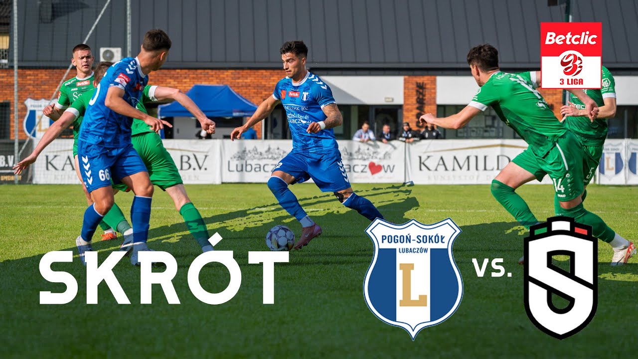 Pogoń-Sokół Lubaczów - Świdniczanka Świdnik | SKRÓT | 30. KOLEJKA BETCLIC 3. LIGA 2024/2025