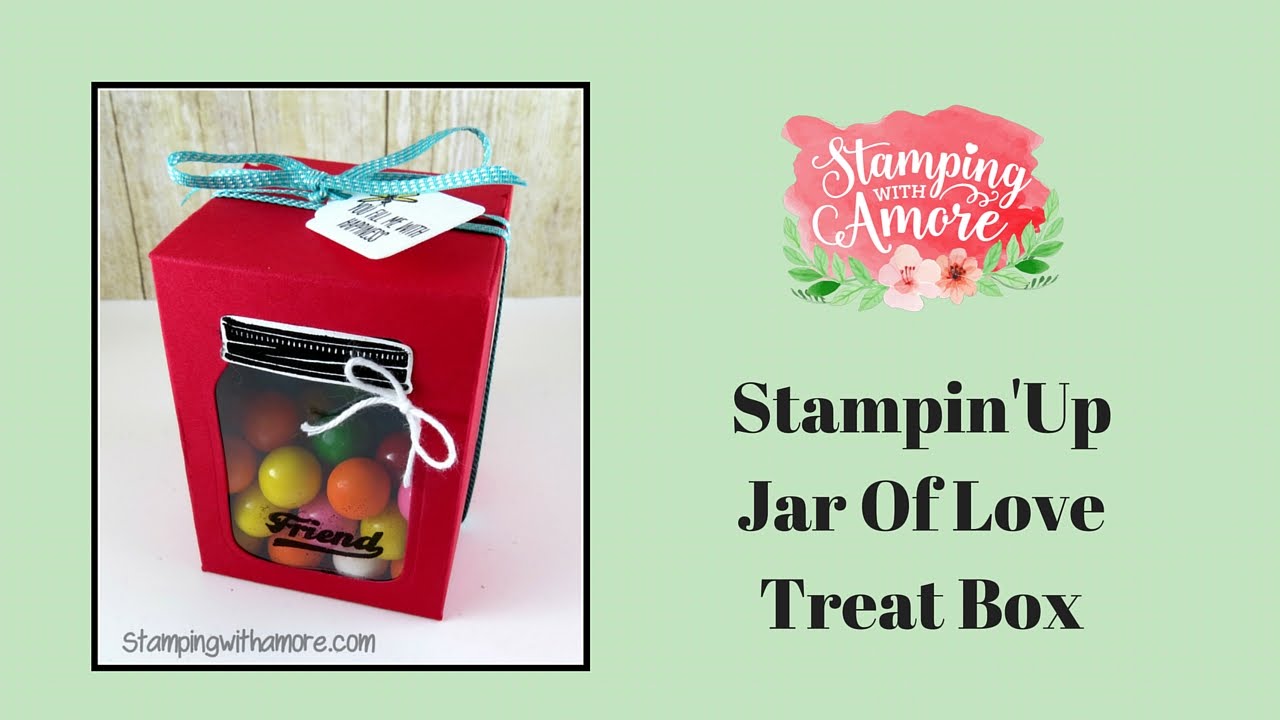 Stampin'Up Jar Of Love Box