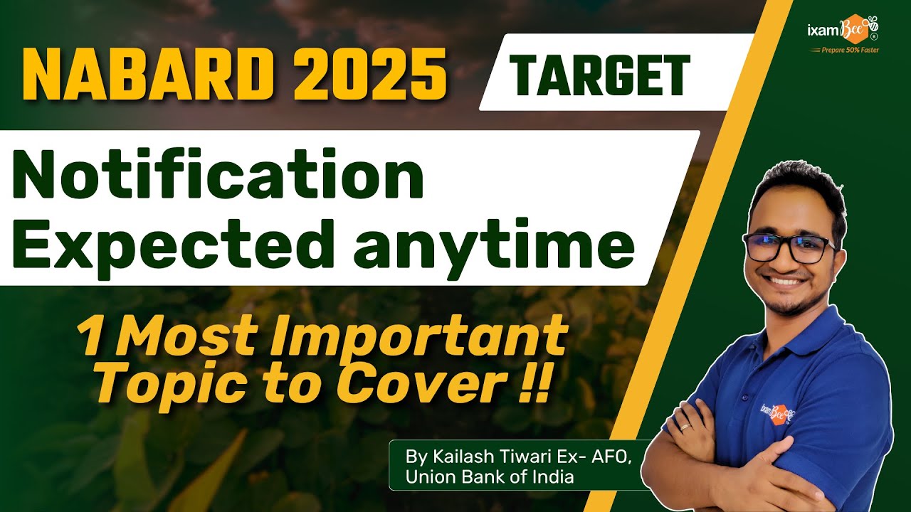 NABARD Notification Expected Anytime || One Subject to focus?? || By Kailash Sir