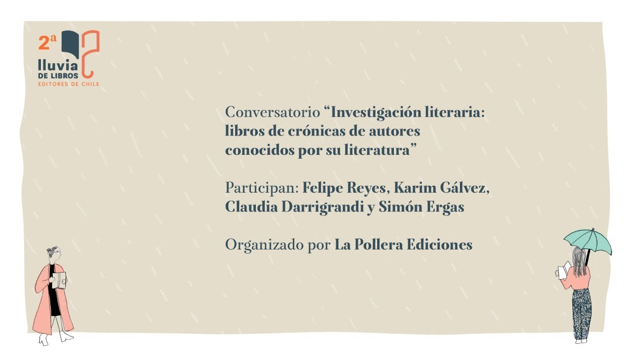 Investigaci&oacute;n: libros de cr&oacute;nicas de autores conocidos por su literatura - La Pollera Ediciones