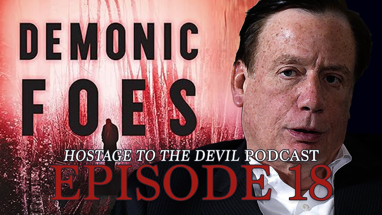 Demonic Foes with Dr. Gallagher