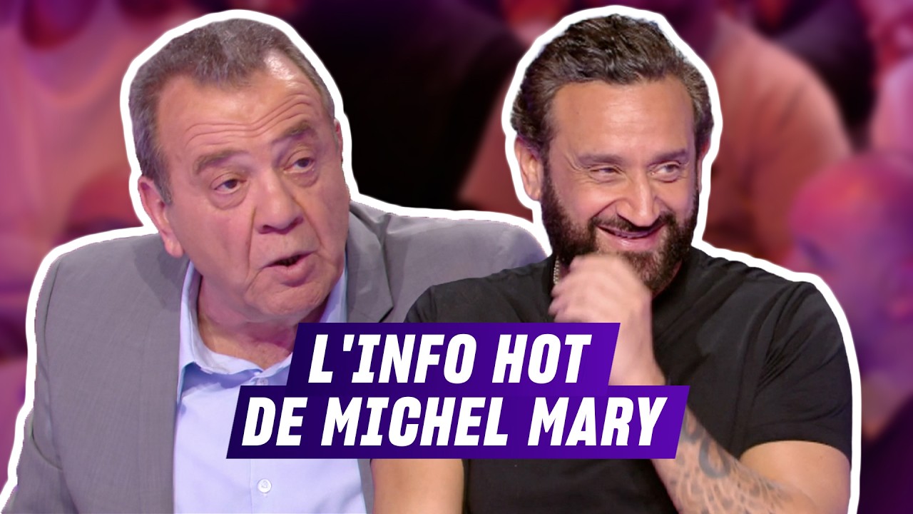 Michel Mary partage une information très chaude