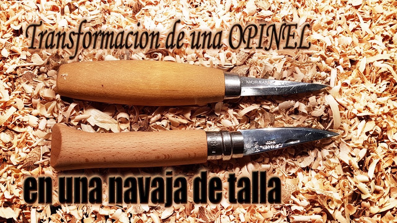 103 Transformacion de una opinel en navaja de talla