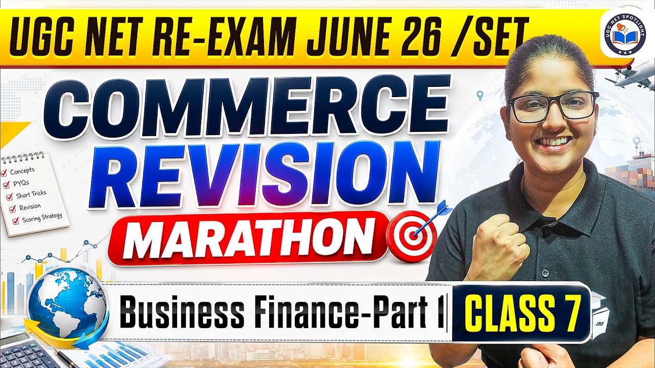 UGC NET Re-Exam 2026 Commerce Marathon Class | Business Finance Complete Revision