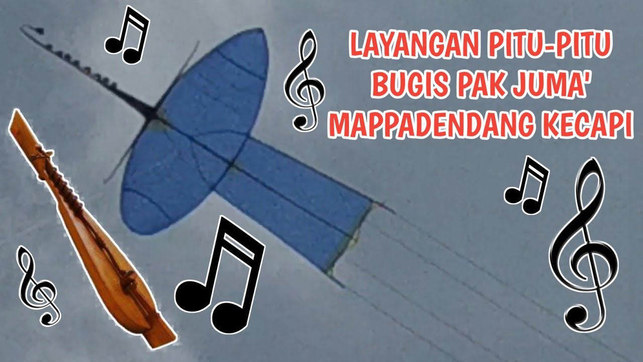 Layangan Pitu-pitu Bugis Andalan Pak Juma' Mappadendang Kecapi di Langit Wajo || sound kite flying