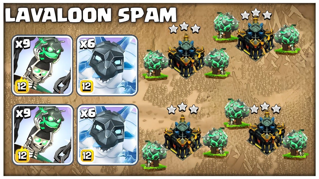 После обновления | Новая стратегия спам-атаки LavaLoon в TH17 | Clash of Clans