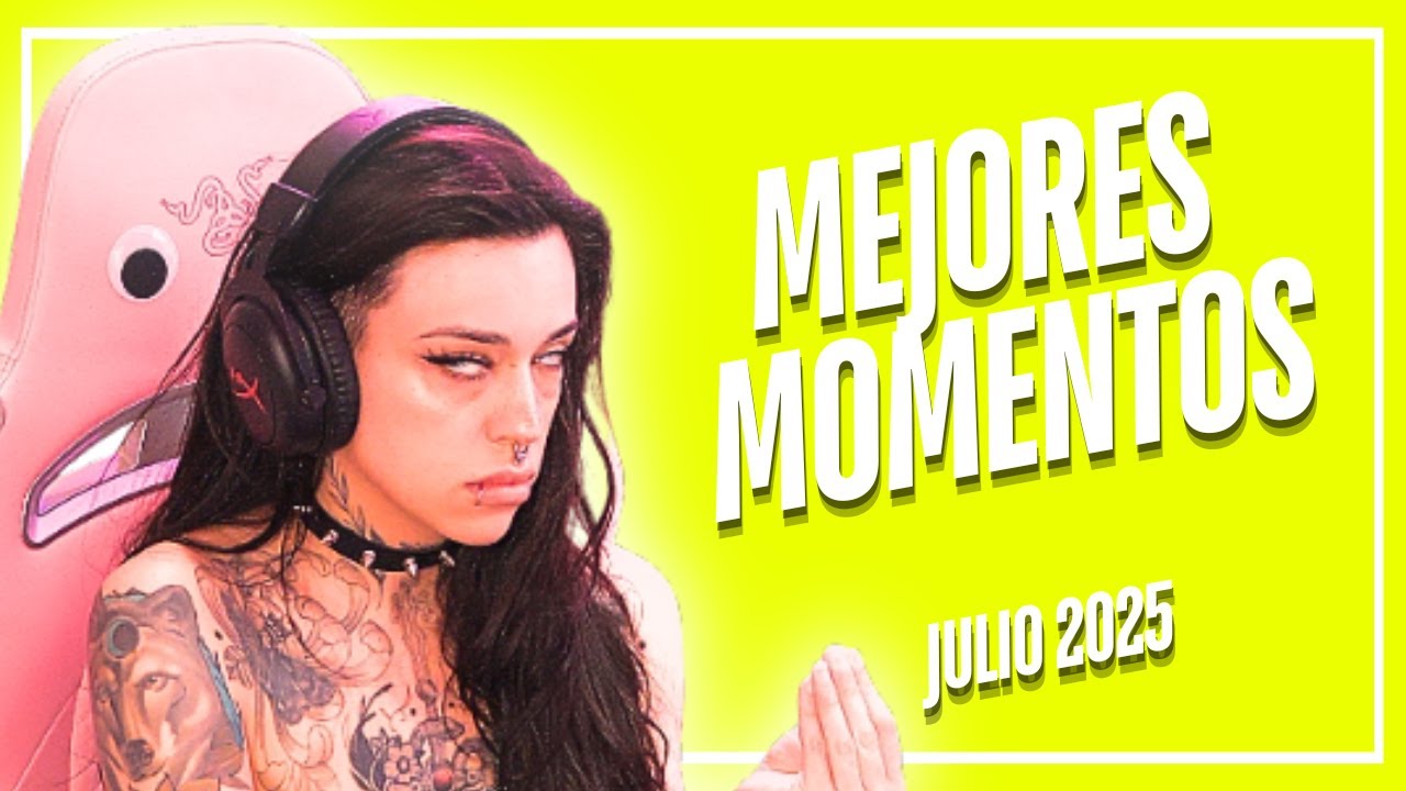 MEJORES MOMENTOS OUT OF CONTEXT JULIO 2025