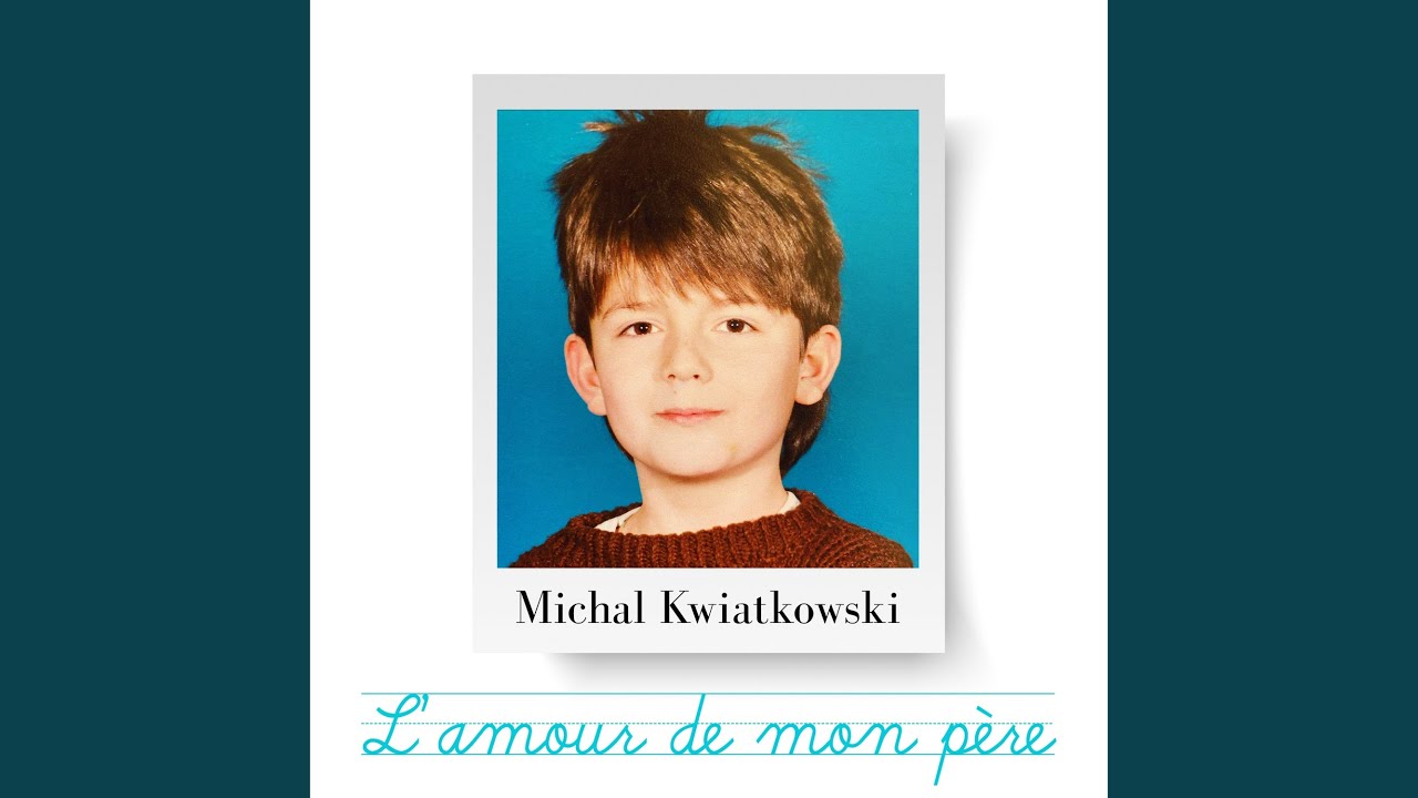 L'amour de mon p&egrave;re