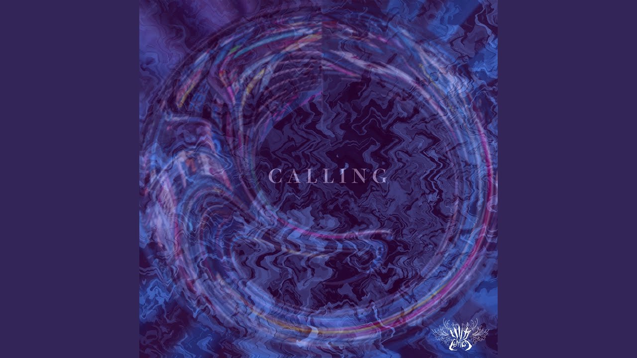 CALLING