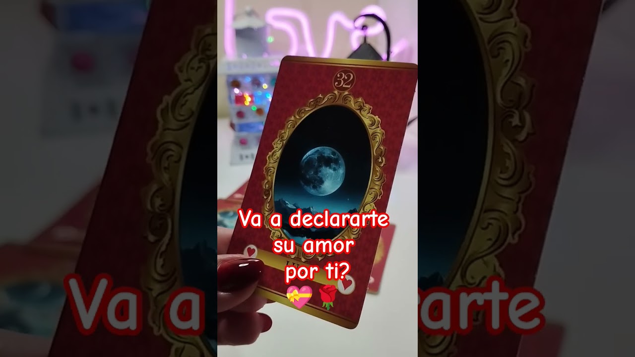 Va a declararte su amor por ti?💝🌹❤️&zwj;🔥🍀✨ #tarot #amor #shorts #horoscopo #tarotreading #love #energia