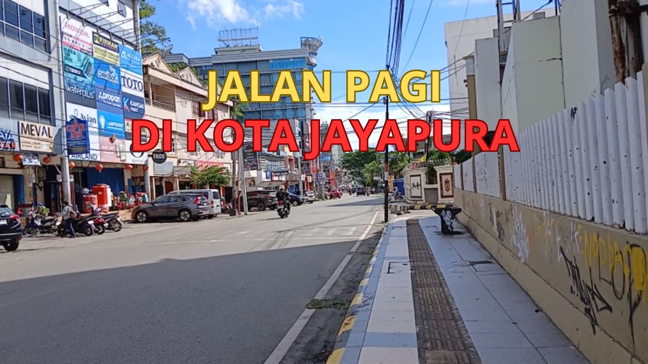 Jalan Pagi di Kota Jayapura // Morning Walk in Jayapura City