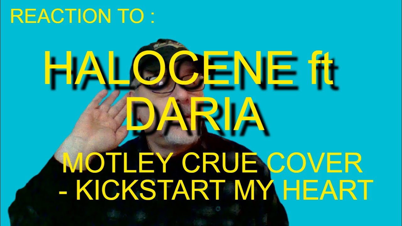 Reaction To Mötley Crüe  Kickstart My Heart Cover by @Halocene, @Sershen & Zarítskaya WProf. Hiccup