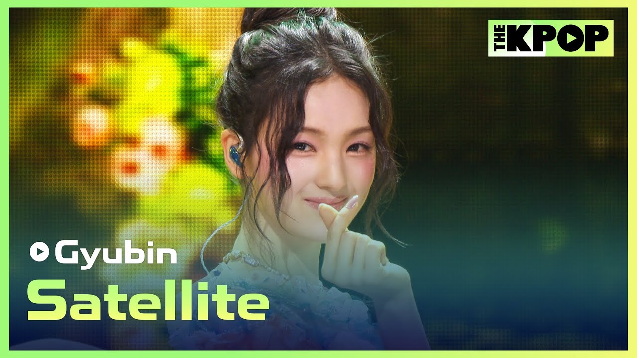 Gyubin, Satellite (규빈, Satellite) [THE SHOW 240709]