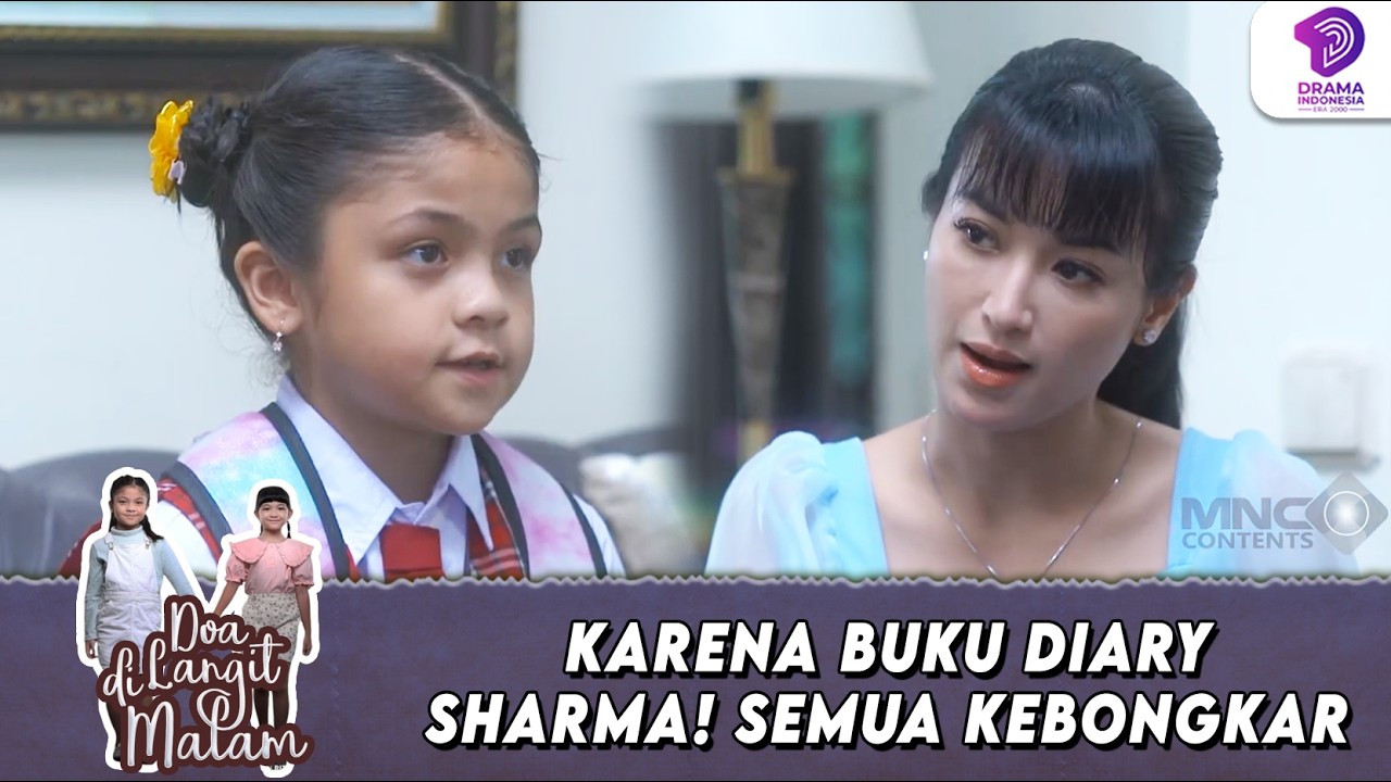 GARA-GARA DIARY SHARMA! SEMUA AKHIRNYA TERUNGKAP | DOA DI LANGIT MALAM | EPS.37 (1/6)