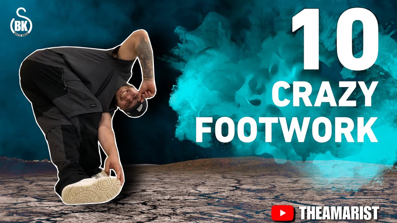 10 CRAZY FOOTWORK | HOW TO FOOTWORK | BBOY TUTORIAL | THEAMARIST