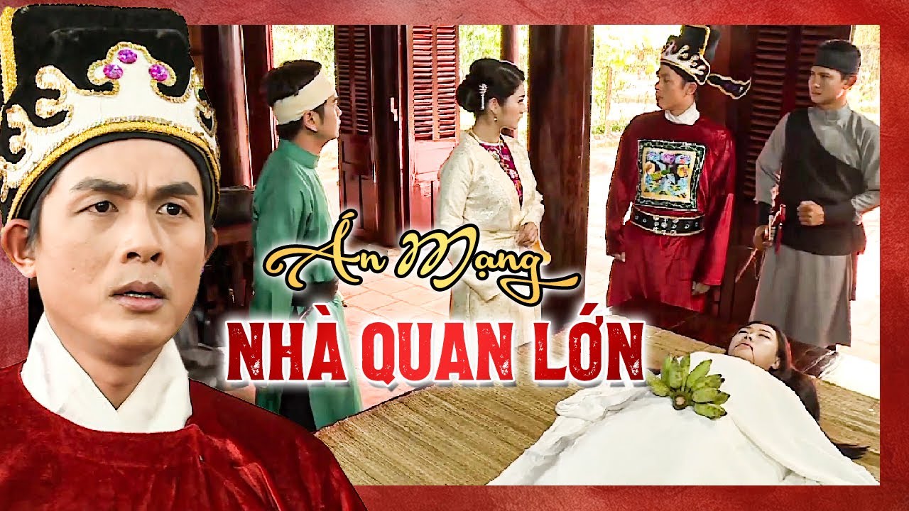 ÁN MẠNG NHÀ QUAN LỚN - TRẦN TRUNG KỲ ÁN | Phim cổ tích PHÁ ÁN HAY | Phim cổ tích THVL | YÊU CỔ TÍCH