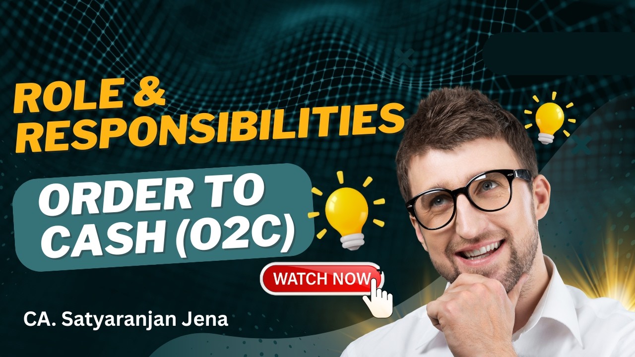 Order to Cash Process Explained: Roles, Skills & Competencies