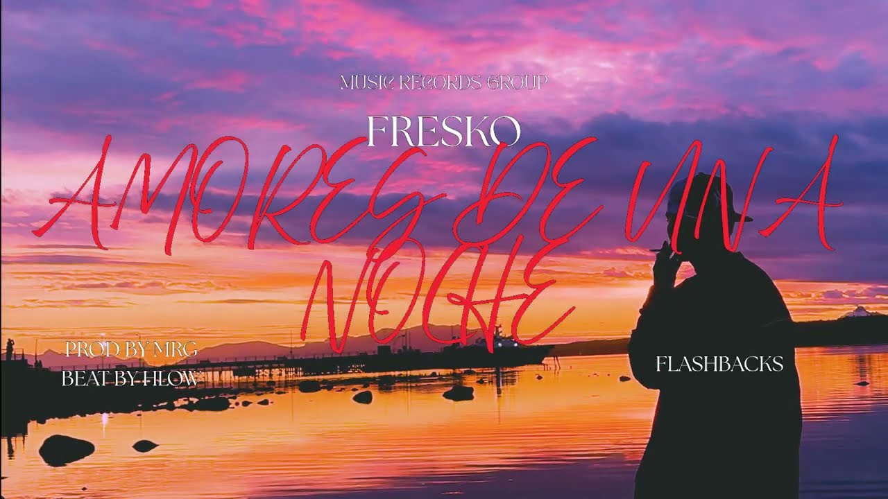 FRESKO - AMORES DE UNA NOCHE (VISUALIZER)