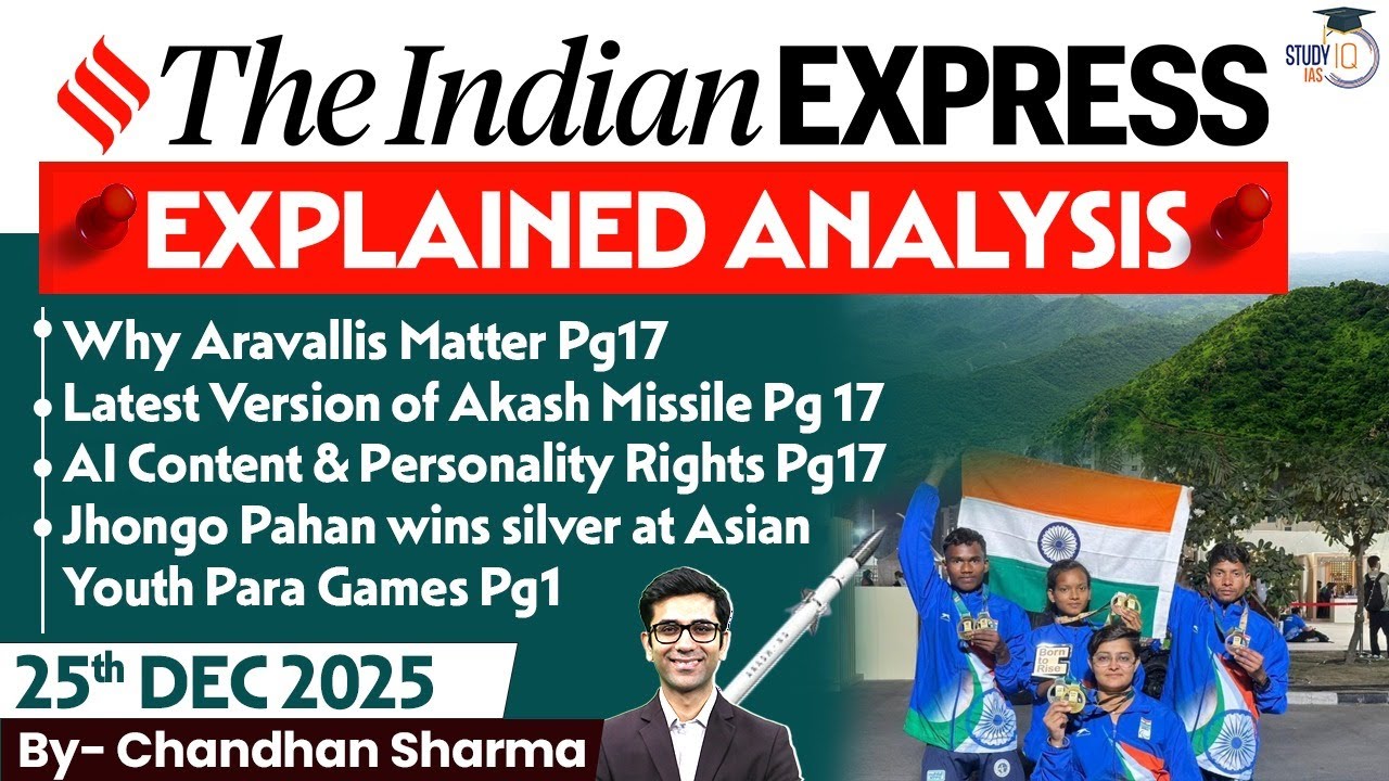 Indian Express Analysis | 25th December 2025 | The Indian Express Newspaper Analysis
