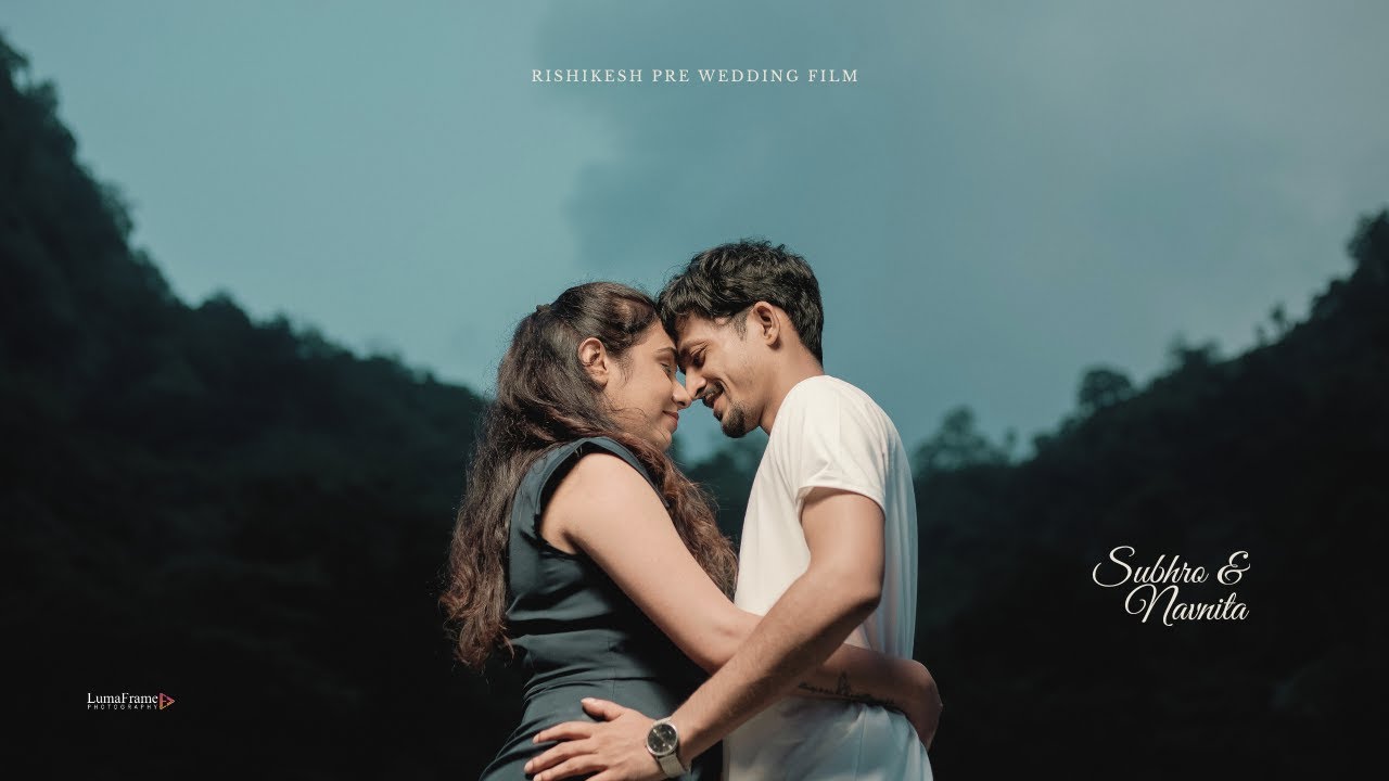 Subhro Navnita | Best Cinematic Pre Wedding Film | Rishikesh | 2024 | @studiolumaframe​