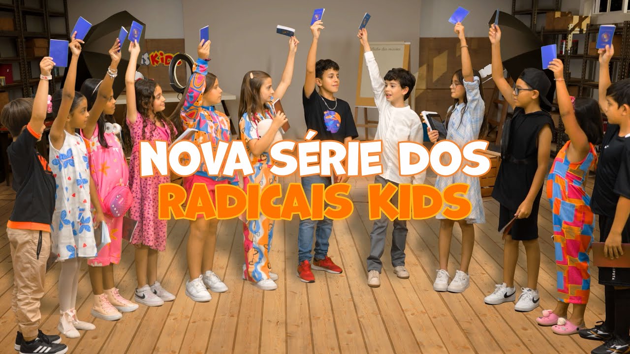 Vem aí a nova série dos Radicais Kids!