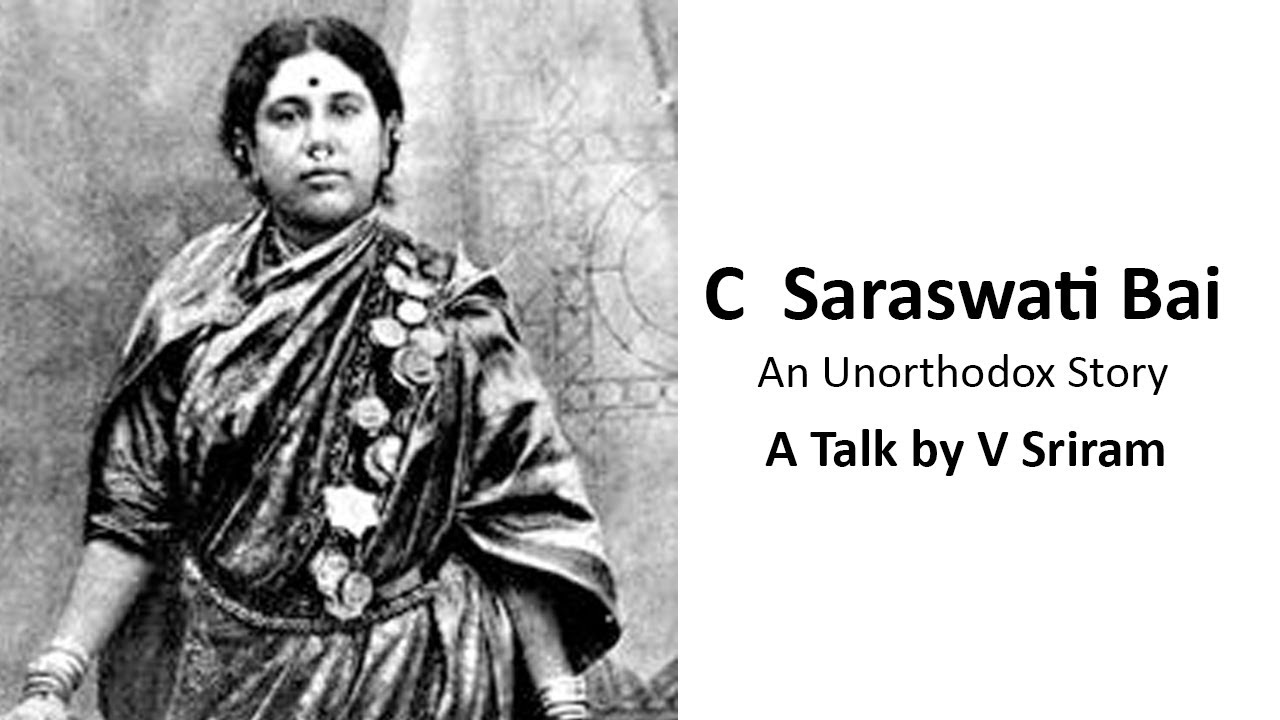 Utsavam 2022 - C Saraswati Bai : An Unorthodox Story - A Talk by V Sriram