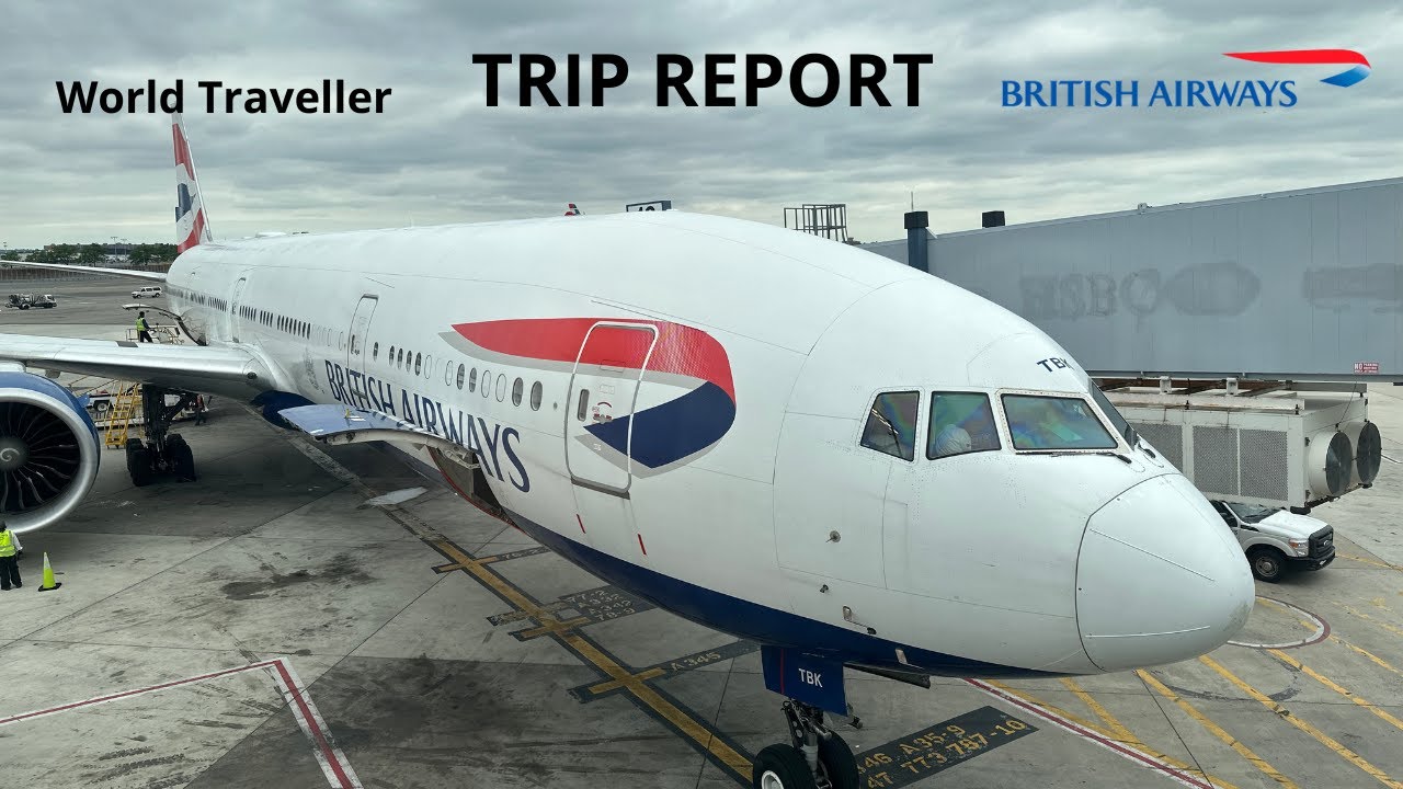 TRIP REPORT | British Airways Boeing 777-300ER (World Traveller) London Heathrow LHR - New York JFK