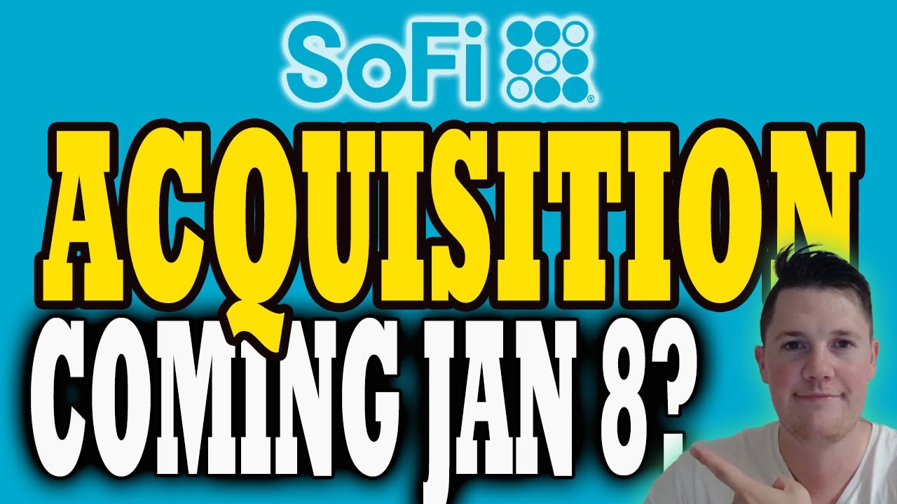 SoFi Acquisition Announcement Coming Jan 8 ?! 📈 BIG Things Coming for SoFi │ SoFi Stock Analysi