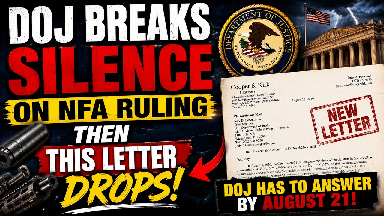 DOJ BREAKS SILENCE on NFA Ruling &mdash; Then THIS Letter Drops