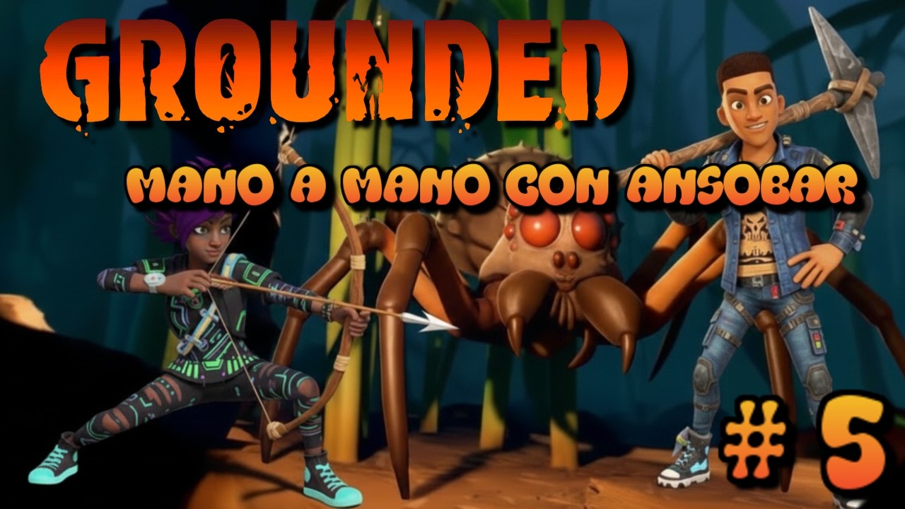 ¡Nuevas ubicaciones, armas y enemigos! | Grounded ft. Ansobar 🐜 Directo 5